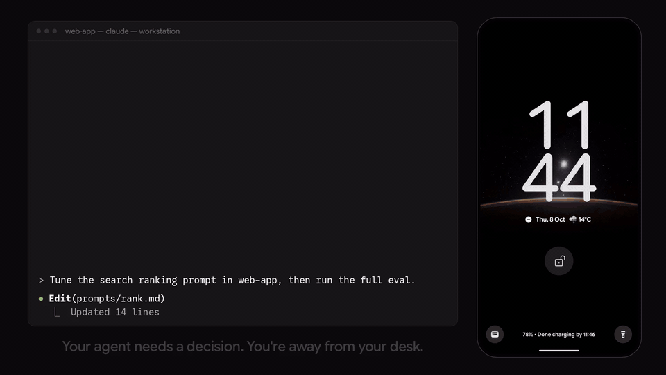 Demo: in a terminal, Claude Code tunes a prompt and asks through starbridge ask which model to run the full eval on. The question appears as a notification on an Android phone with three options; the answer comes back into the session as its next prompt, and the eval's progress then shows on the lock screen.